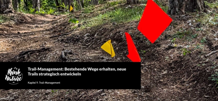Kapitel 9: Trail-Management